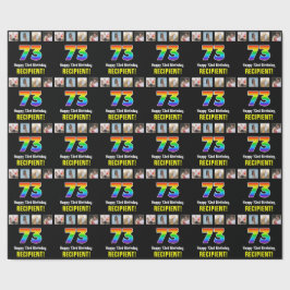 73e verjaardag: Regenboog "73"; Aangepaste foto's Cadeaupapier