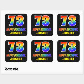 73e verjaardag: Vet, Vun, Eenvoudig, Regenboog 73 Vierkante Sticker (Vel)
