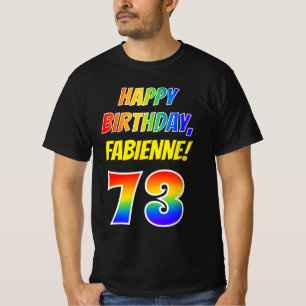 73e verjaardag — Vet, vun, regenboog 73, aangepa T-shirt