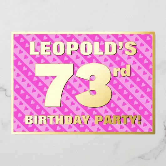 73e verjaardag — vuurroze harten en strips folie uitnodiging (Voorkant)