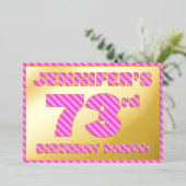 73e verjaardagsfeest — Moedig, Leuk, Roze Strepen Folie Uitnodiging (Staand Voorkant)