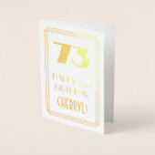 73ste verjaardag: Art Deco geïnspireerd look "73"  Folie Kaarten (Voorkant)