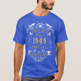 74 jaar 74e verjaardag, geboren in 1949 Man W T-shirt