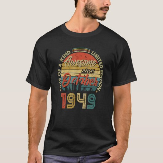 74 jaar Geweldige sinds oktober 1949 74e geboorted T-shirt (Voorkant)