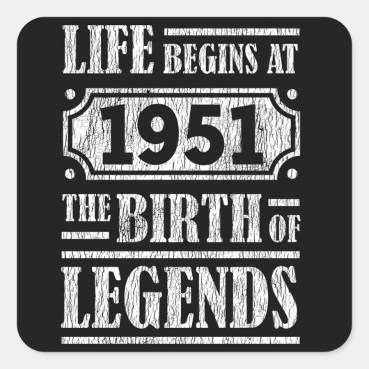 74 jaar oud 1951 Geboorte van de legende 74ste ver Vierkante Sticker (Voorkant)