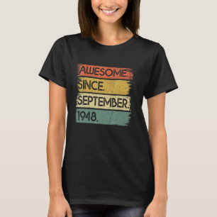 74 jaar oud Geweldige sinds september 1948 74e BI T-shirt
