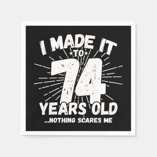 74 Jaar Oud Sarcastisch Meme Grappige 74e Verjaard Servet (Voorkant)