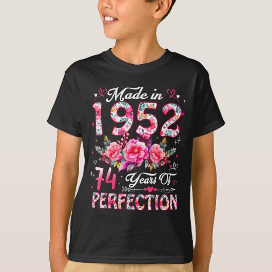 74 Year Old Made In 1952 Floral 74th Birthday Wome T-shirt (Voorkant)