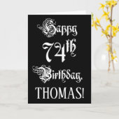 74e verjaardag: Fancy, elegant script + aangepaste Kaart (Gele Bloem)