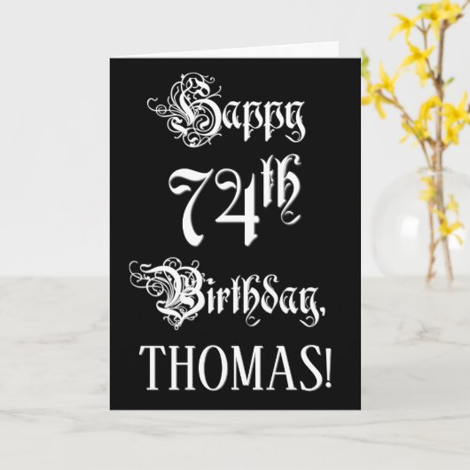 74e verjaardag: Fancy, elegant script + aangepaste Kaart (Gele Bloem)