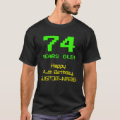 74e verjaardag: Leuk, 8-bit look, Nerdy / Geeky "7 T-shirt (Voorkant)