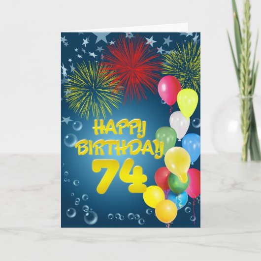 74e verjaardag met vuurwerk en ballonnen kaart (Voorkant)