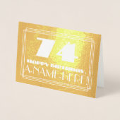 74e verjaardag: Naam + Art Deco geïnspireerde look Folie Kaarten (Voorkant)