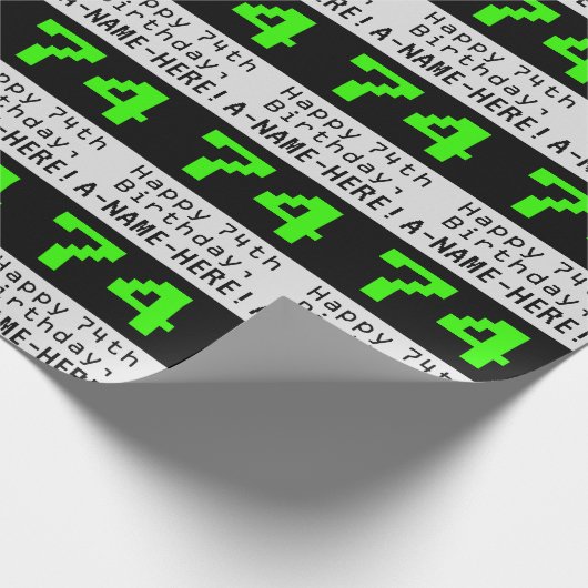 74e verjaardag - Nerdy / Geeky stijl "74" en naam Cadeaupapier (Hoek)