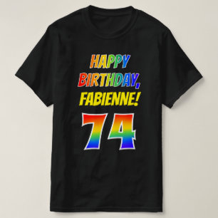 74e verjaardag — Vet, Plezier, Regenboog 74, Aange T-shirt