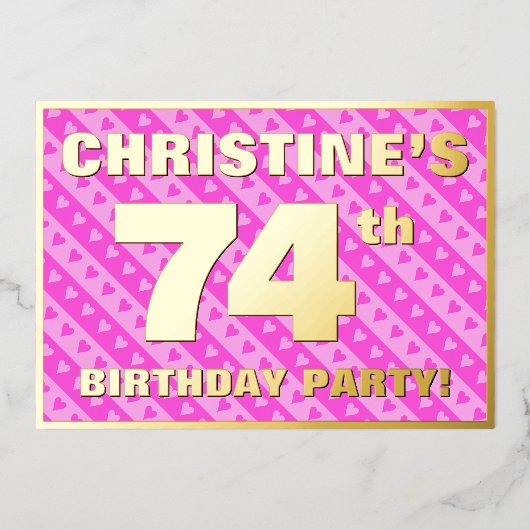 74e verjaardag — vuurroze harten en strips folie uitnodiging (Voorkant)