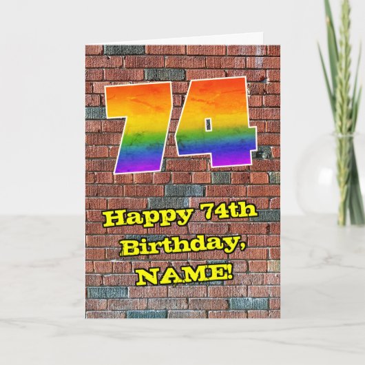 74th Birthday: Fun Graffiti-Inspired Rainbow 74 Kaart (Voorkant)