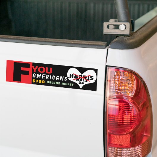750 HELENE RELIEF | ALS U | LOVE HARRIS WALZ 2024 BUMPERSTICKER (Op Truck)