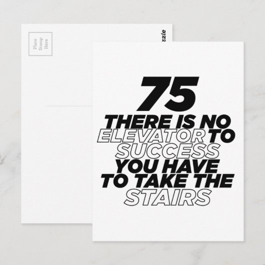 75 Er Is Geen Lift Naar Succes Verjaardag Briefkaart (Voorkant / Achterkant)