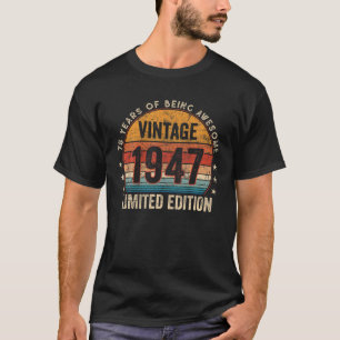 75 Geboortdag geeft Vintage 1947 75 jaar oud T-shirt