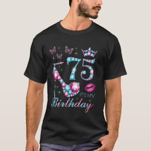 75 Het is mijn verjaardag 75 jaar oud Het is mijn T-shirt