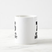 75 Ik eis een hertelling van de Design op de geboo Koffiemok (Center)