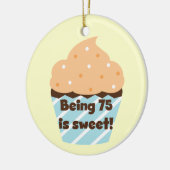 75 is Sweet Birthday T-shirts en cadeautjes Keramisch Ornament (Links)