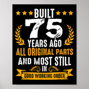 75 Jaar Geleden Gebouwd Humoristische 75e Verjaard Poster