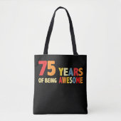 75 jaar Geweldige cadeaus van 75 jaar oud Tote Bag (Voorkant)