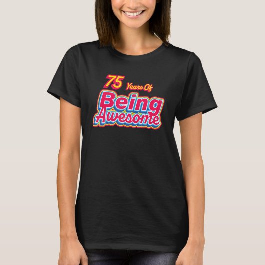 75 jaar Geweldige Retro geboortedag T-shirt (Voorkant)
