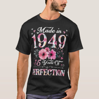 75 jaar oud gemaakt in 1949 Floral 75e verjaardag  T-shirt
