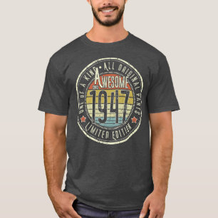 75 jaar oud Geweldige sinds 1947 75e geboortedag T-shirt