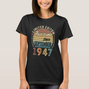 75 jaar oud Geweldige Sinds september 1947 75th bi T-shirt