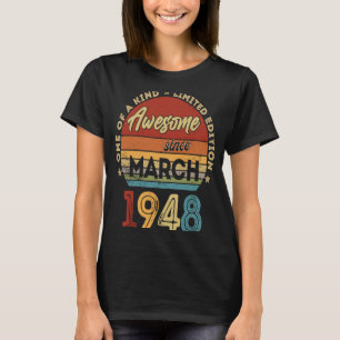 75 jaar oud maart 1948 75e verjaardag 2 t-shirt