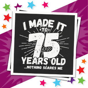 75 Jaar Oud Sarcastisch Meme Grappige 75e Verjaard Servet