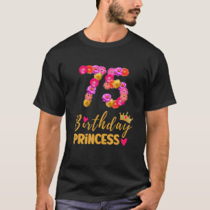 75 Jaar Oud Verjaardag Prinses Bloem Haar Mijn 75e T-shirt