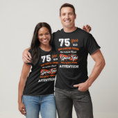 75 jaar oude behoedzame eigenaar 75e verjaardag t-shirt (Unisex)
