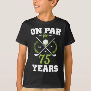 75 jaar oude gelukkige 75e verjaardag voor Golfers T-shirt