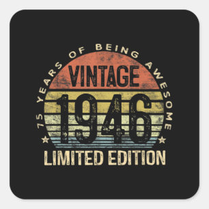 75 jaar oude geschenken 1946 Birthday Vierkante Sticker