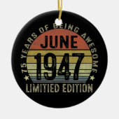 75 jaar oude geschenken Juni 1947 Beperkte Uitgave Keramisch Ornament (Voorkant)