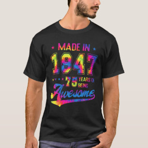 75 jaar oude gift geboren in 1947 tie kleurstof 75 t-shirt