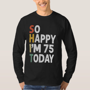 75 jaar oude op de verjaardag van de bevalling, z t-shirt