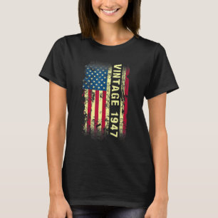 75 jaar oude Vintage 1947 Amerikaanse vlag 75e geb T-shirt