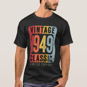 75 jaar oude Vintage 1949 75ste verjaardag T-shirt