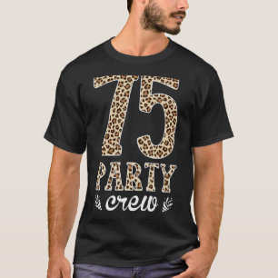 75-partijenbemanningsleden die 75 jaar op de zonda t-shirt