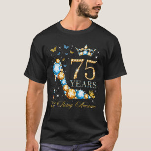 75e verjaardag 75 jaar Geweldige 75 jaar T-shirt