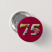 75e verjaardag 75 jaar milestone Button (Voorkant /achterkant)