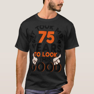 75e verjaardag: 75 jaar oude verjaardag t-shirt