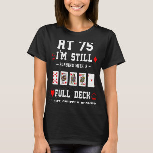 75e verjaardag 75-jarige Kaarten T-shirt