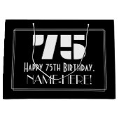 75e verjaardag ~ Art Deco geïnspireerde look "75"  Groot Cadeauzakje (Voorkant)